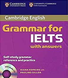 Cambridge Grammar for IELTS Preparation