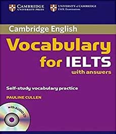 Cambridge Vocabulary for IELTS with Answers